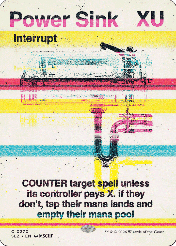 Power Sink (0270) [Secret Lair x MSCHF: The Zeta Set]